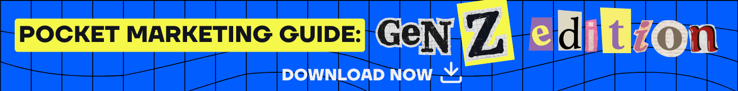 Pocket Marketing Guide: Gen Z Edition Download Now